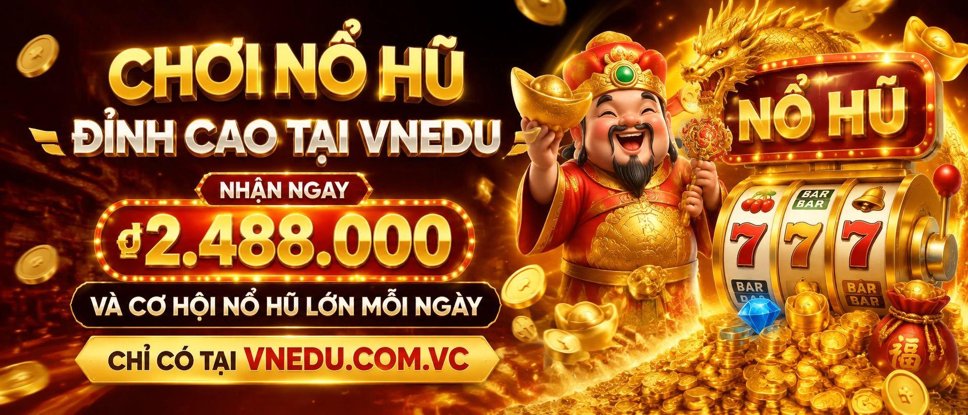 Giao diện Nổ Hũ vnedu với danh mục slot rõ ràng
